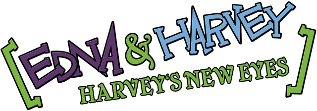 Edna and Harvey: Harvey's New Eyes