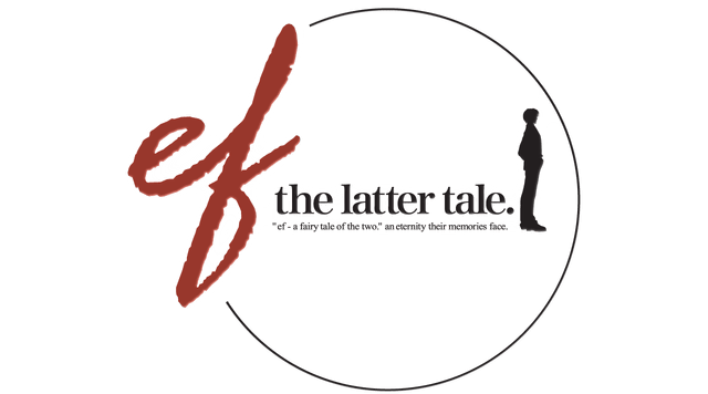 ef - the latter tale.