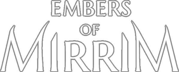 Embers of Mirrim