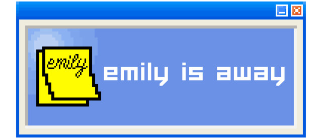 Emily is Away