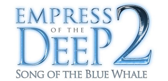Empress Of The Deep 2: Song Of The Blue Whale