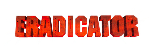 Eradicator