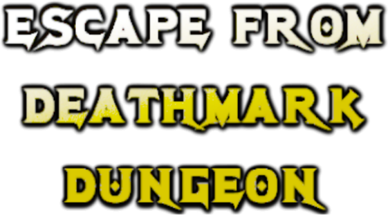 Escape from Deathmark Dungeon