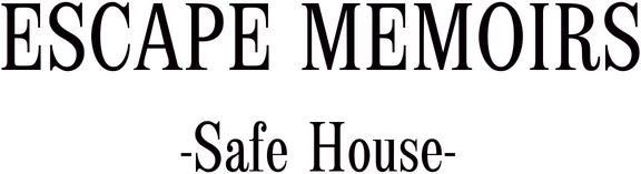 Escape Memoirs: Safe House