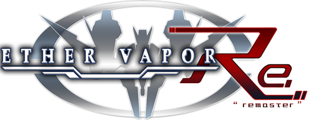 ETHER VAPOR Remaster