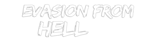 Evasion from Hell
