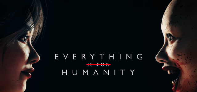 Everything Is For Humanity