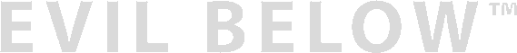 EVIL BELOW