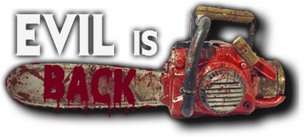 Evil is Back