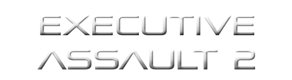 Executive Assault 2