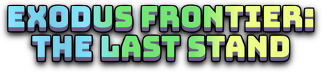 Exodus Frontier: The Last Stand