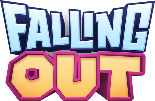 FALLING OUT