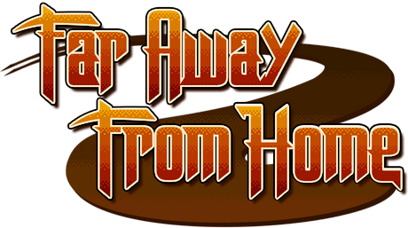 Far Away From Home