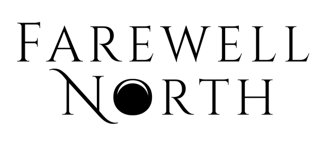 Farewell North