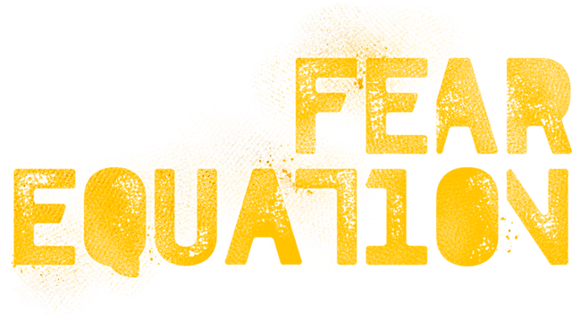 Fear Equation