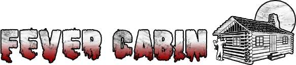 Fever Cabin