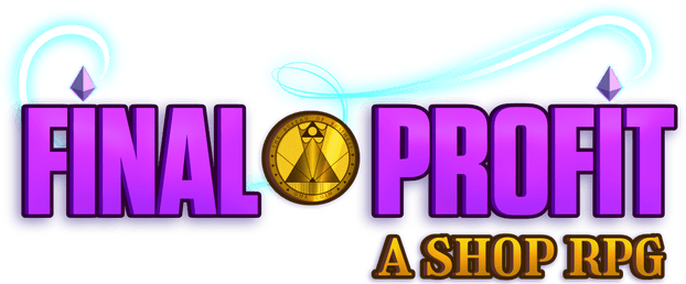 Final Profit: A Shop RPG
