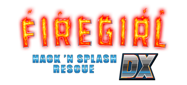 Firegirl: Hack 'n Splash Rescue DX