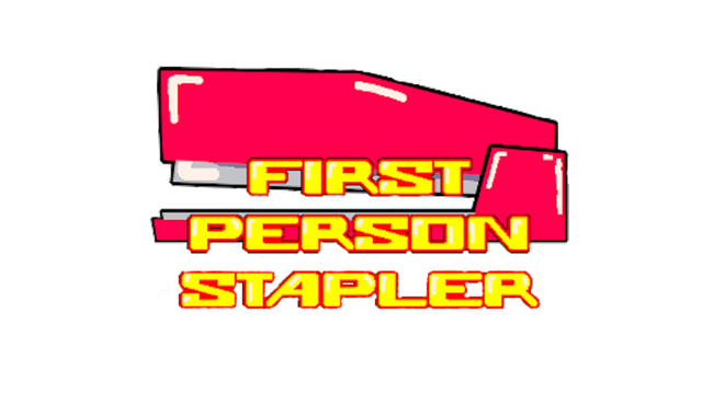First Person Stapler