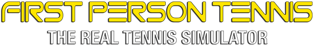 First Person Tennis - The Real Tennis Simulator
