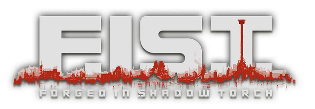 F.I.S.T. Forged In Shadow Torch