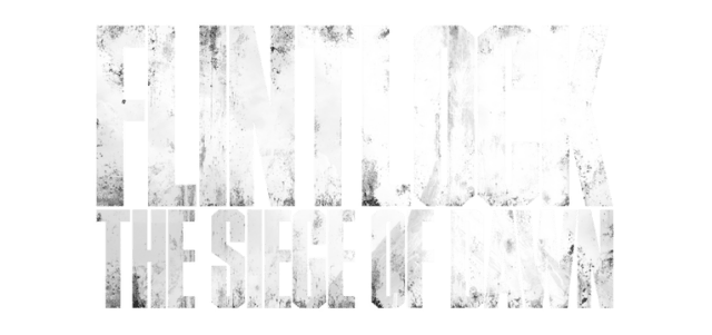 Flintlock: The Siege of Dawn
