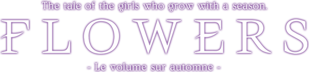 Flowers -Le volume sur automne-