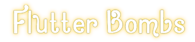 Flutter Bombs