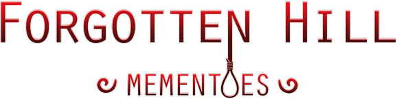 Forgotten Hill Mementoes