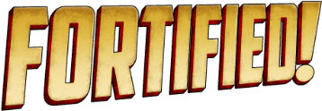 Fortified