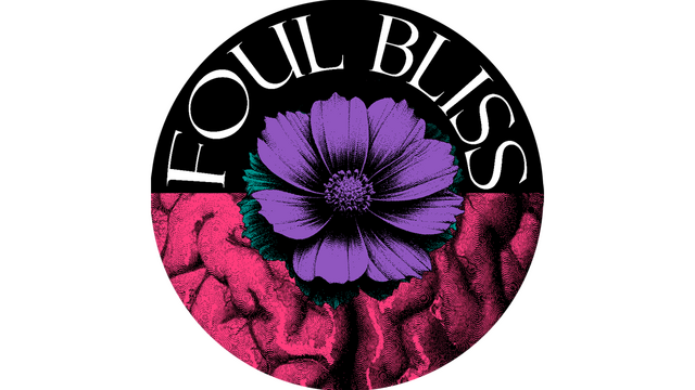 Foul Bliss