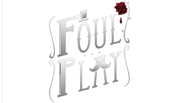 Foul Play