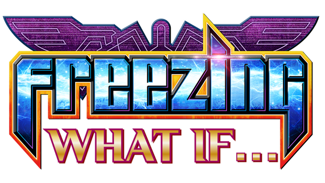 Freezing WHAT IF...