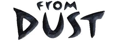 From Dust