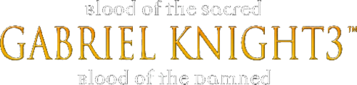 Gabriel Knight 3: Blood of the Sacred, Blood of the Damned