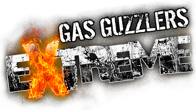 Gas Guzzlers Extreme