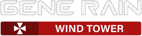 Gene Rain: Wind Tower