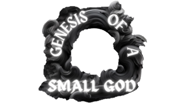 Genesis of a Small God