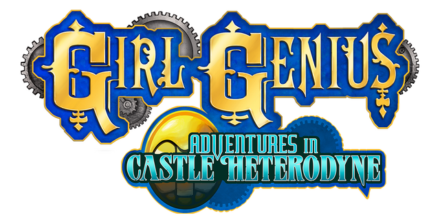 Girl Genius: Adventures In Castle Heterodyne