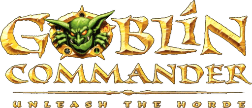 Goblin Commander: Unleash The Horde