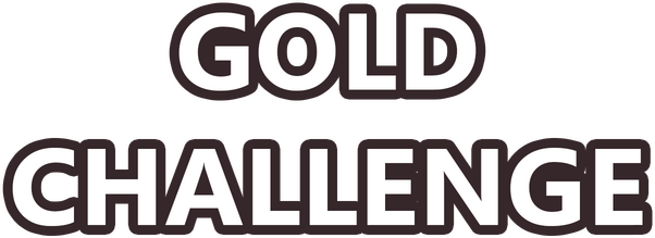 Gold Challenge