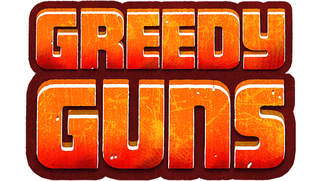 Greedy Guns