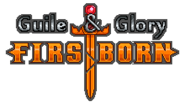 Guile and Glory: Firstborn
