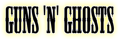 Guns and Ghosts