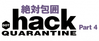 .hack//Quarantine Part 4