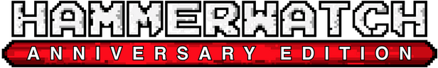 Hammerwatch Anniversary Edition