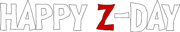 Happy Z-Day