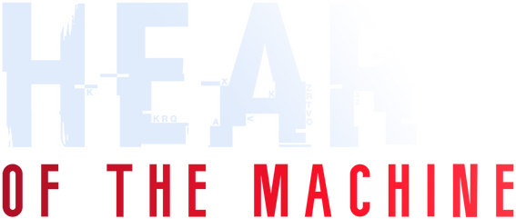 Heart of the Machine