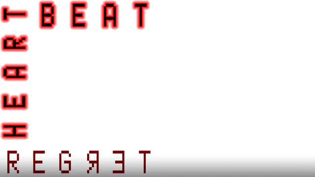 Heartbeat: Regret