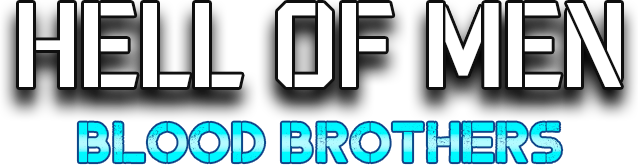 Hell of Men: Blood Brothers